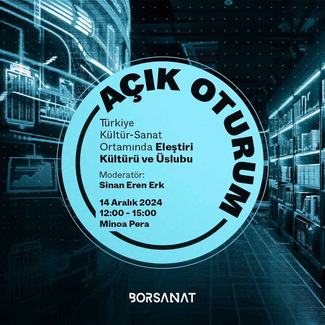 Bor Sanat’tan Bir Açık Oturum Daha