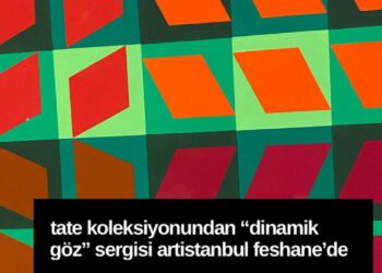 Tate Koleksiyonundan “Dinamik Göz” Sergisi ve Ekrem İmamoğlu’nun Açılış Konuşması