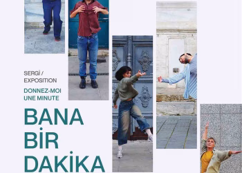 Institut français’de “Bana Bir Dakika Verin” Sergisi
